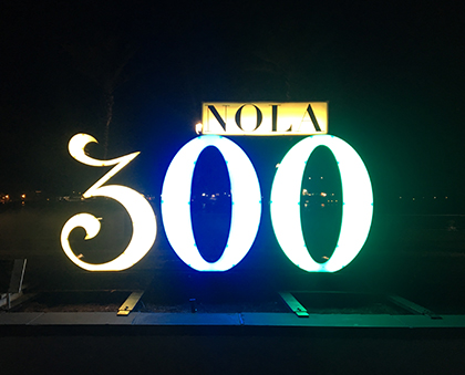 NOLA 300 sign
